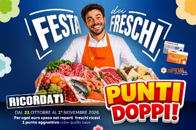 Dal 21 ottobre al 1° novembre, PUNTI DOPPI nei reparti Freschi